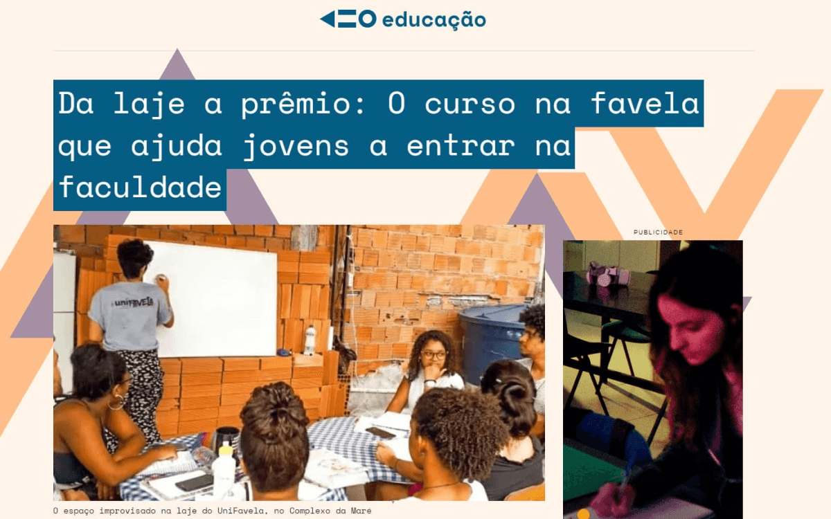 Noticia UOL Da laje a prêmio: O curso na favela que ajuda jovens a entrar na faculdade.